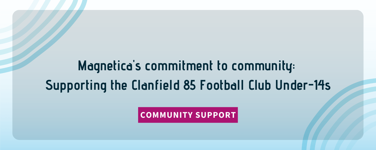 Magnetica's commitment to community: Supporting the Clanfield 85 Football Club Under-14s blog header image