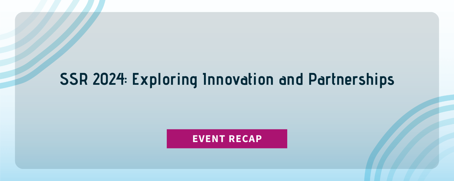 SSR 2024: Exploring Innovation and Partnerships blog banner